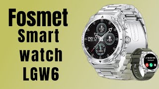 Fosmet LGW6 smart watch electronics and gadgets