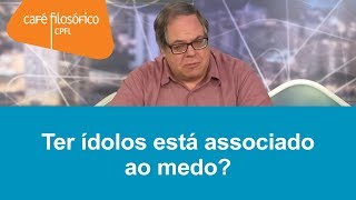 Nós precisamos de ídolos?