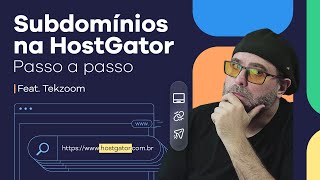 Como criar um SUBDOMÍNIO no cPanel - HostGator Brasil