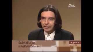 Szent László - Szántai Lajos és Kubínyi Tamás