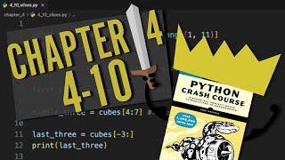 Python Crash Course: Chapter 4 | Try It Yourself 4-10 | Beginner Walkthrough!
