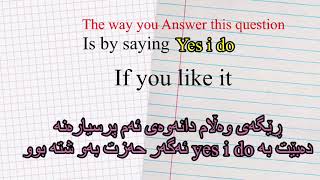 چۆنیەتی وەڵام دانەوە بە do یان did لە زمانی  ئینگلیزیدا how to answer question by did or do