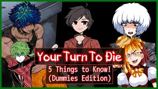 5 Things to Know for Your Turn to Die Chapter 3! (Dummies Edition) - KGOKev