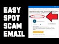Easy How To Spot a Phishing Email 2021 - How To Spot a Scam Email - How Top Report Phishing Email
