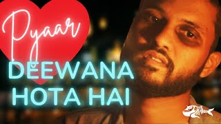 Pyaar Deewana Hota Hai | Kishore Kumar Cover