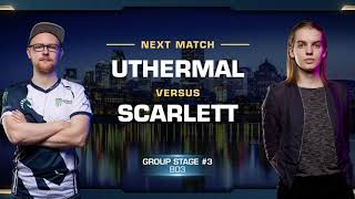 uThermal vs Scarlett TvZ - Group Stage - WCS Montreal 2018 - StarCraft II