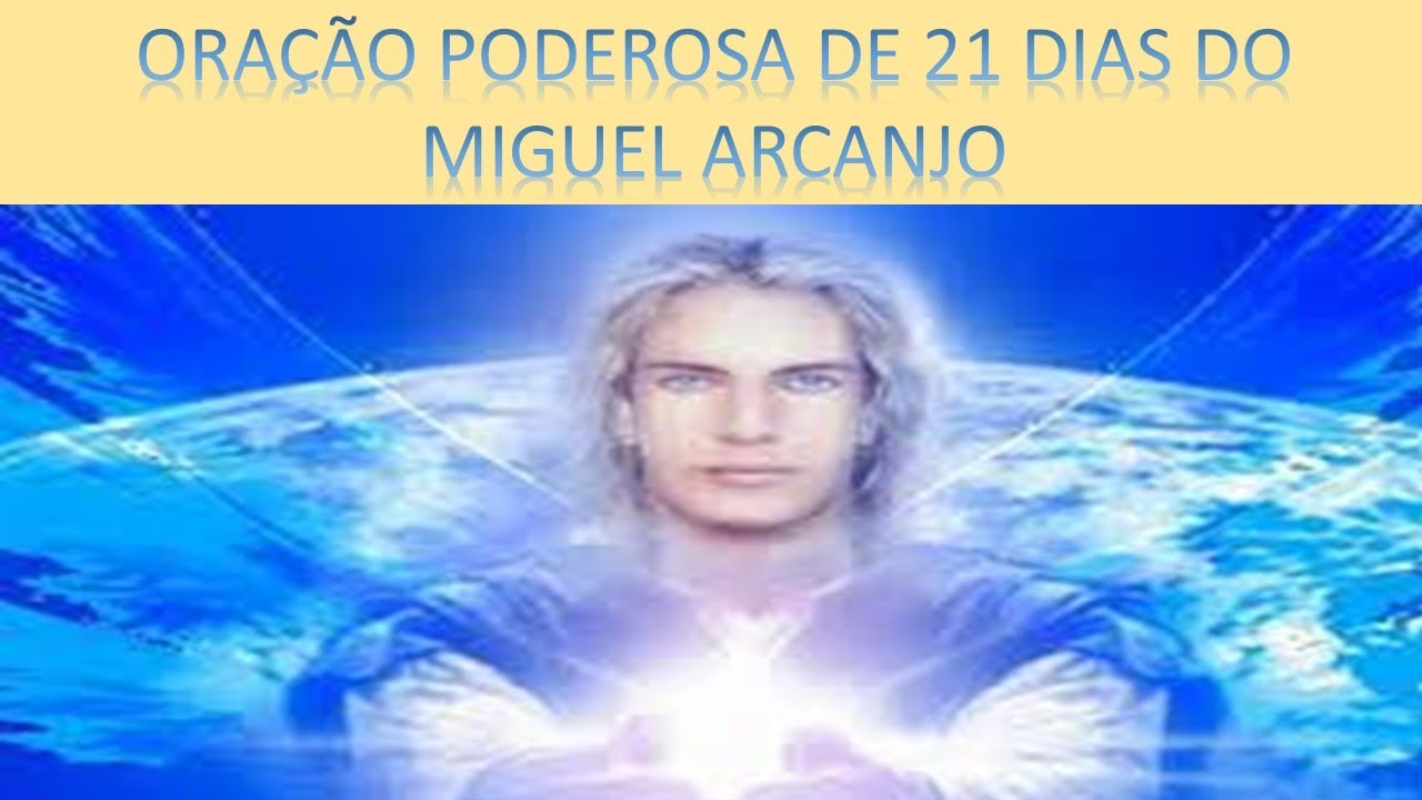 ORAÇÃO DO ARCANJO MIGUEL - YouTube