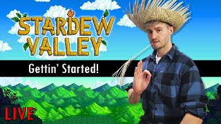 LIVE Stardew Valley - Getting Started