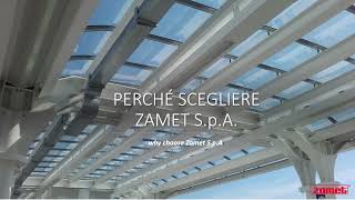 Perché scegliere Zamet S.p.A.