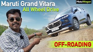 Maruti Suzuki Grand Vitara AWD Off-Road Drive Test - All Grip Technology | Motowagon.