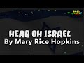 Hear Oh Israel Song with Lyrics by Mary Rice Hopkins