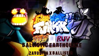 FNF Mashup: Ballistic Earthquake | Ruv vs Whitty [ Zavodila x Ballistic ]