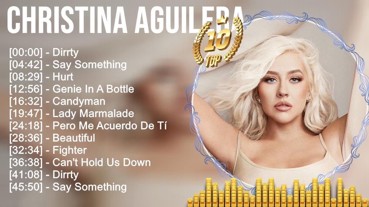 Christina Aguilera Greatest Hits ~ Best Songs Music Hits Collection Top ...