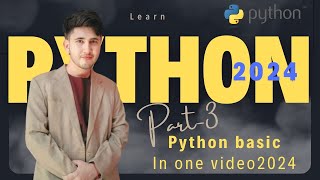Python Crash Course: Part 3 - Python Basics | Python Learn by Gaurav Tripathi