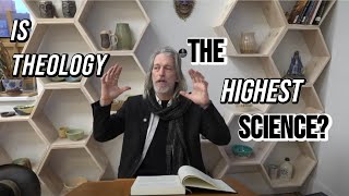 Is Theology the Highest Science? Daily Summa, Prima Pars, Q1 A4-6