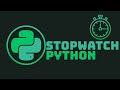 Stopwatch. Simple and Monotonic variants | Python