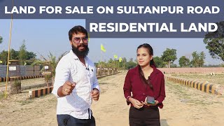 Land for sale on Sultanpur road | residential land in Sultanpur road | Property In Lucknow | SQFT