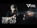 BCM Training Tip - Vert Grip Placement