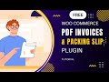 Free WooCommerce PDF invoices & Packing slips plugin Tutorial