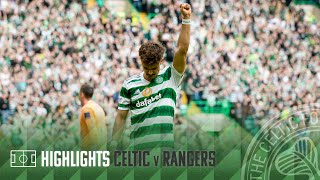 cinch Premiership Highlights | Celtic 3-2 Rangers | Kyogo double & Jota   strike send Bhoys 12 clear