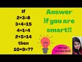 2+3=8, 3+4=15, 4+1=4, 2+5=14 then 10+9=?? Reasoning puzzle!! Answer if you are smart!!