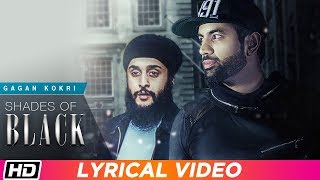 Shades Of Black | Lyrical Video | Gagan Kokri ft Fateh  | Heartbeat | Punjabi Song