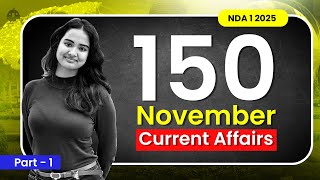 Top 150 November Current Affairs Explained!