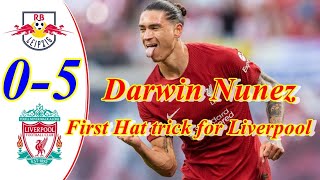 RB Leipzig vs Liverpool 0-5  - Darwin Nunez first ever Hat trick for the reds