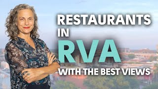 Restaurants in Richmond with the Best Views | RVA Insider