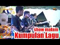 LAGU LAGU SHOW MALAM OM DIORAMA MUSIC PANCA TUNGGAL SP2 BENAWA KEC TELUK GELAM