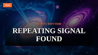 Scientists Detect a Signal Repeating From Outside the Milky Way