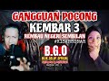 GANGGUAN POCONG KEMBAR 3 | REMBAU NEGERI SEMBILAN #bilikgelapseramdanmisteri #pocong #horrorstory