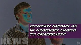 Craigslist News: Growing Concern As 101 Murders Linked to Craigslist