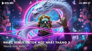 NHẠC TREND TIKTOK REMIX 2026 | NONSTOP VIỆT MIX 2026 BASS CỰC MẠNH | NHẠC TRẺ REMIX HAY NHẤT 2026