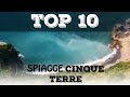 Top 10 spiagge più belle delle Cinque Terre