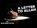 A Letter To Allah | Islamic Poetry | Anas Abdul Fattah