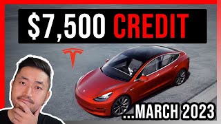 "MARCH 2023" | $7,500 Tesla Tax Credit EXPLAINED