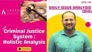 [DIA] Daily Issue Analysis : Criminal Justice System - Holistic Analysis