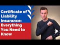 Certificate of Liability Insurance: Everything You Need to Know