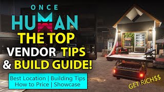 Once Human | Vending Machine Shop Base Build & Setup Guide | Get Rich $$ | Tips & Tricks