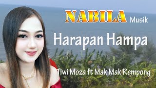 HARAPAN HAMPA - TIWI MOZA FT MAK MAK REMPONG - DANGDUT LAWAS