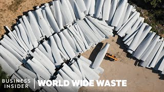 Why Wind Turbine Blades Are So Hard to Recycle | World Wide Waste