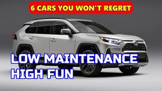 TOP 6 RELIABLE Cars of 2025  (LOW MAINTENANCE Kings!)