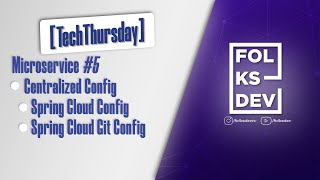 [TechThursday] Microservice #5 - Spring Cloud Config ile Centralized Configuration