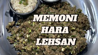 Memoni Hara Lehsan Recipe | Authentic Memoni Recipes