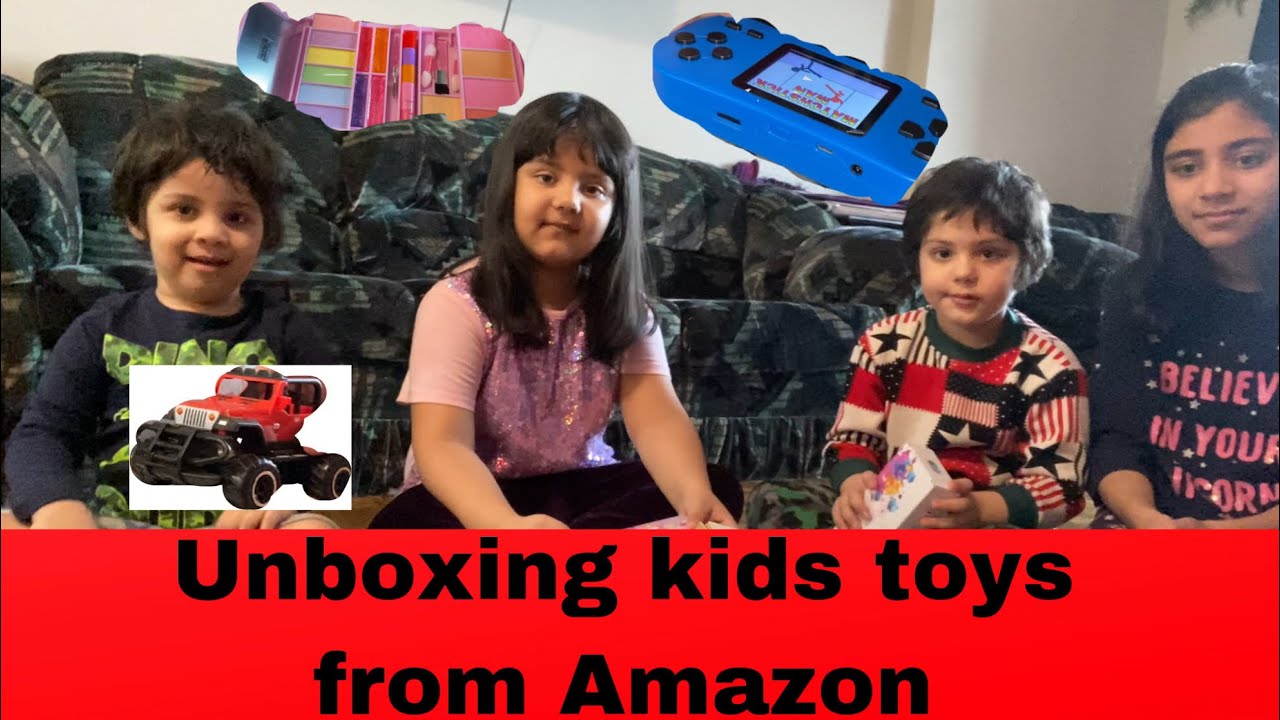 Unboxing Kids Toys From Amazon Youtube