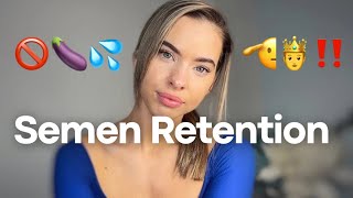 SEMEN RETENTION: Become an Unstoppable Man!!! ‼️⚠️