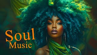 Captivating Modern Soul - The Ultimate Relaxing Music Mix | 2023 Collection