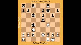 Bobby Fischer vs Samuel Reshevsky, 1958 #chess #chessgame