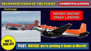 MAYDAY. Engine failure. Gear up landing | TransNorthern DC3S | Anchorage, ATC